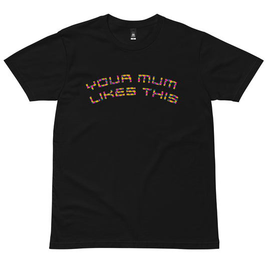 Your Mum Likes This Staple Tee
